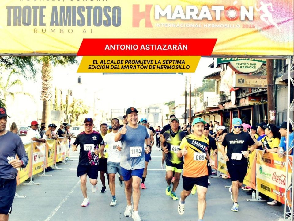 Astiazarán promueve en Nogales el Maratón de Hermosillo