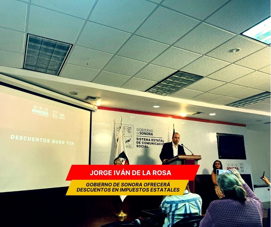 Gobierno de Sonora ofrecerá descuentos durante el Buen Fin