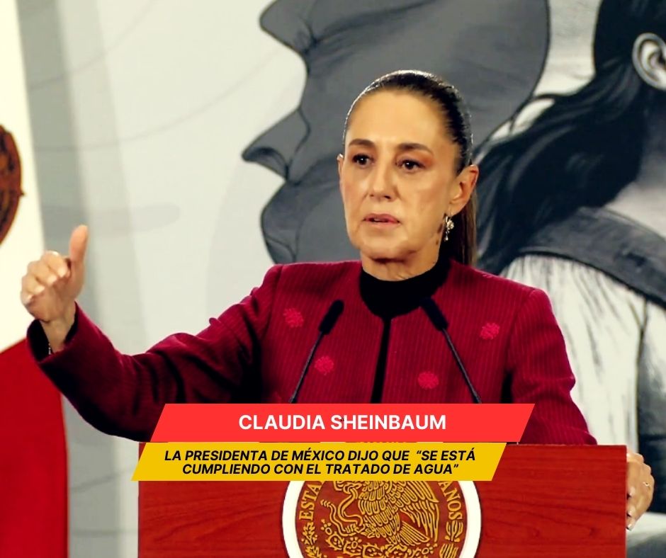 Sheinbaum dice que se busca terminar disputa por agua