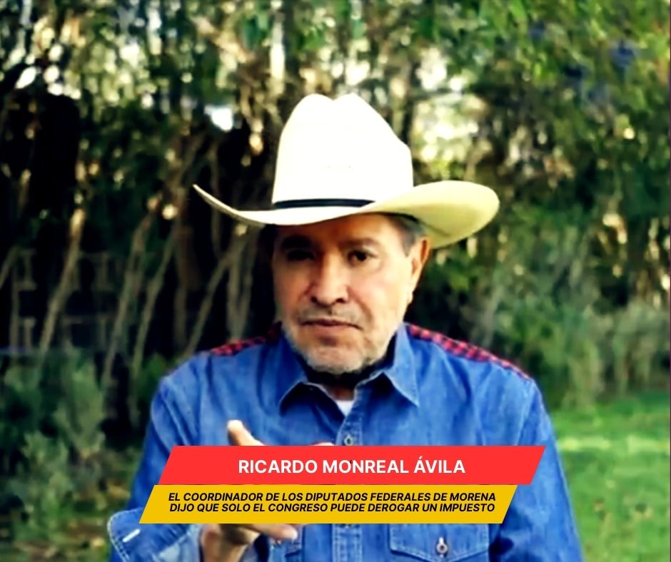 Monreal dice que Sheinbaum no tiene capacidad para no cobrar impuesto