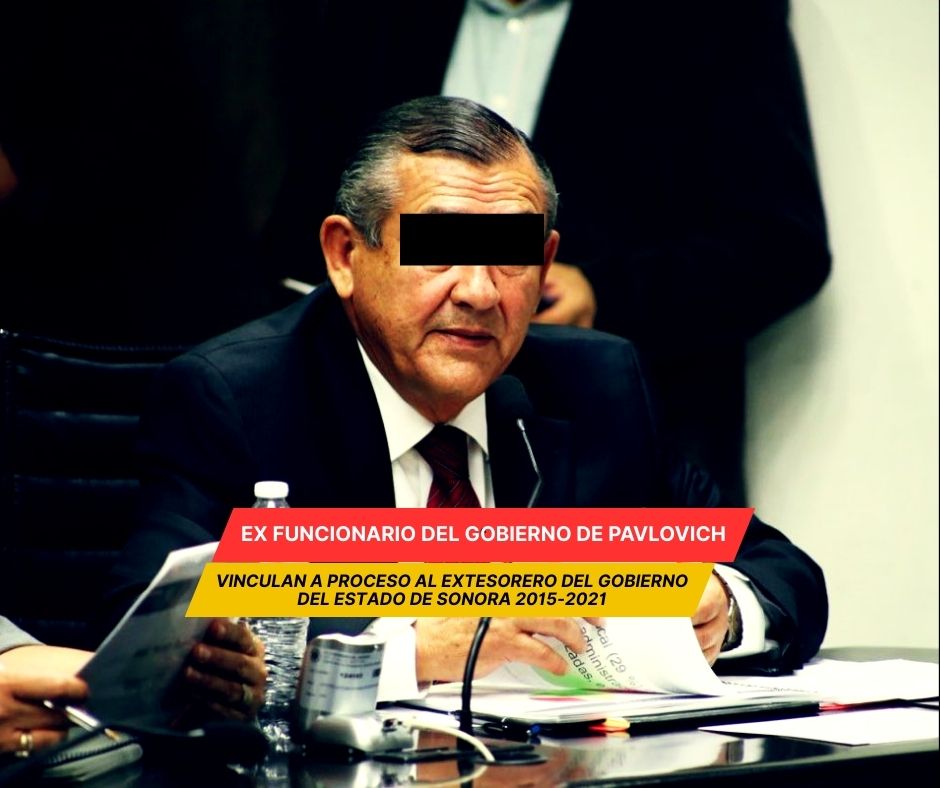 Vinculan a proceso a ex secretario de Hacienda de Sonora