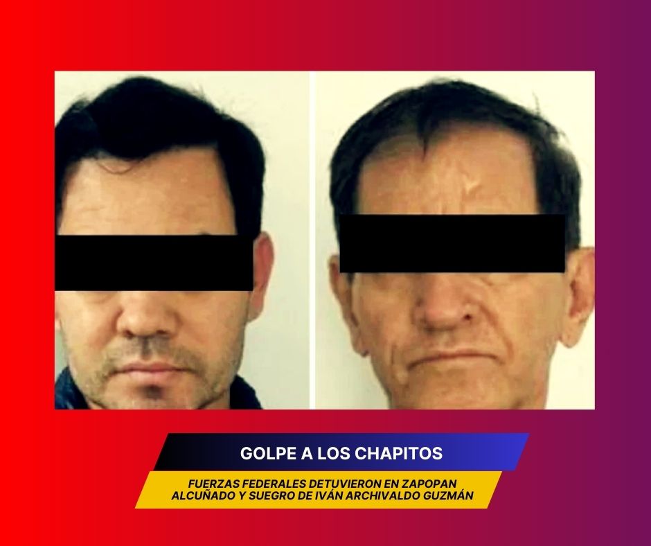 Fuerzas Federales asestan contundente golpe a Iván Archivaldo Guzmán