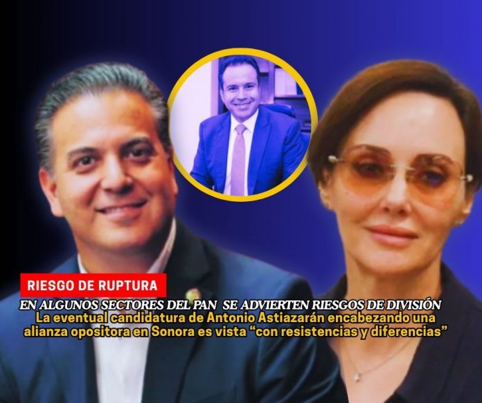 En el PAN Sonora, existe riesgo de fractura por candidatura a gobernador